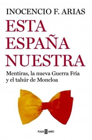 Esta España nuestra