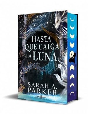 Hasta que caiga la luna (edición especial) (La caída lunar 1)