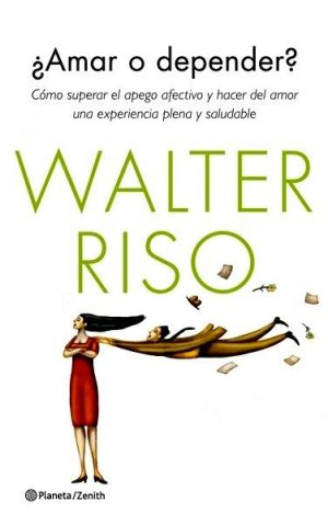 ¿Amar o depender?
