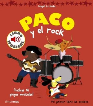 Paco y el rock. Libro musical