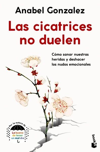 Las cicatrices no duelen