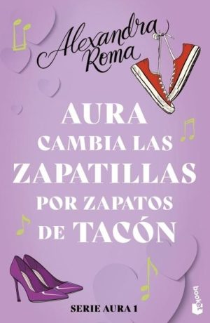 Aura cambia las zapatillas por zapatos de tacón (Serie Aura 1)