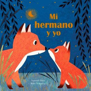 Mi hermano y yo