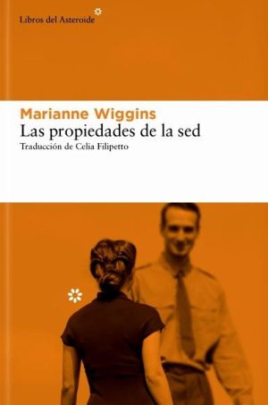 Las propiedades de la sed