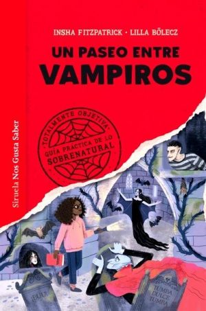 Un paseo entre vampiros