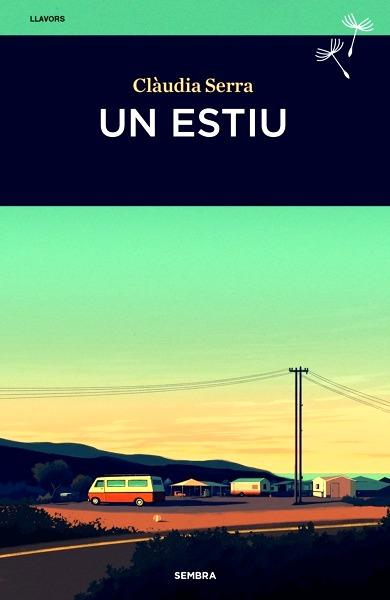 Un estiu