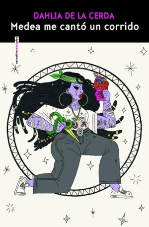 Medea me cantó un corrido