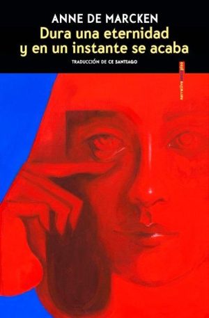Dura una eternidad y en un instante se acaba
