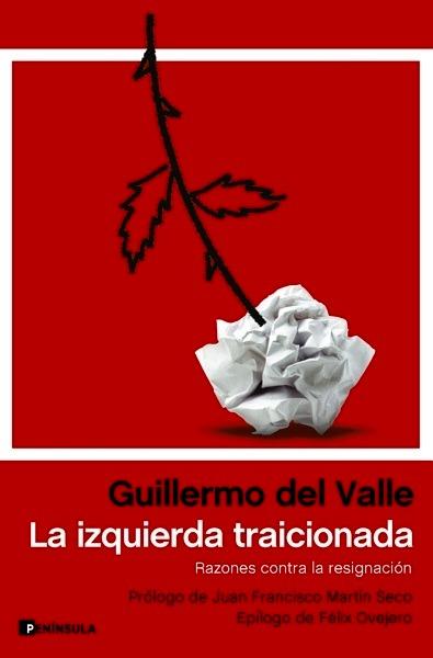 La izquierda traicionada