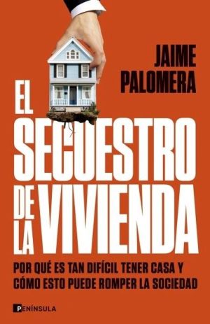 El secuestro de la vivienda