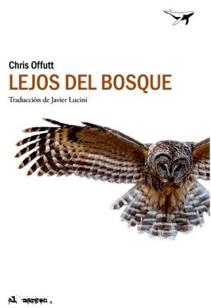 Lejos del bosque
