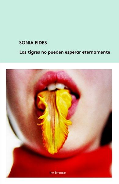 Los tigres no pueden esperar eternamente