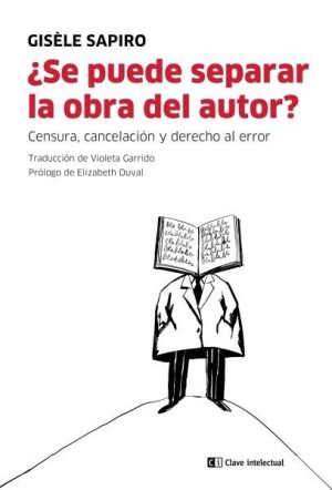 ¿Se puede separar la obra del autor?