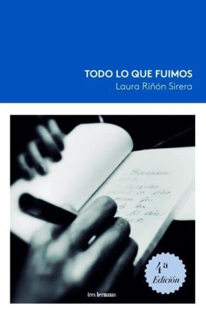 Todo lo que fuimos