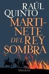 Martinete del rey sombra 2.ª edición