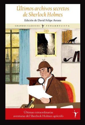 Últimos archivos secretos de Sherlock Holmes