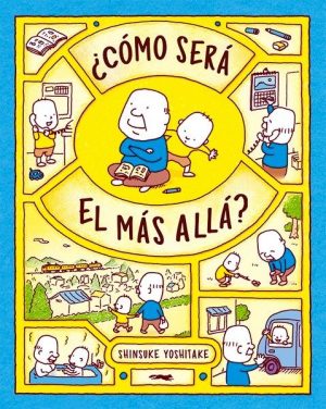 ¿Cómo será el más allá?