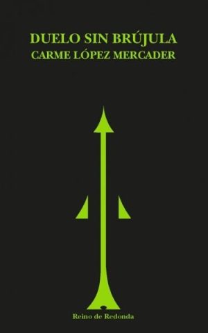 Duelo sin brújula