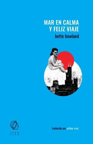 Mar en calma y feliz viaje