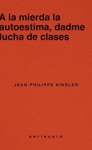 A la mierda la autoestima