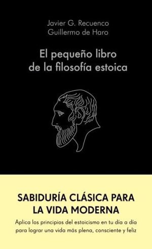 El pequeño libro de la filosofía estoica