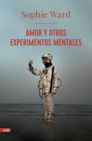 Amor y otros experimentos mentales (AdN)