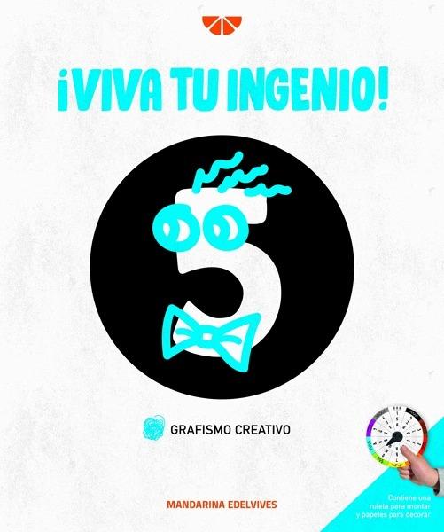 ¡Viva tu ingenio!
