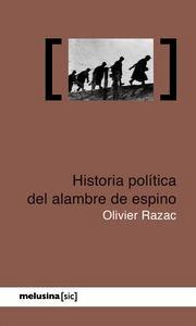 Historia política del alambre de espino