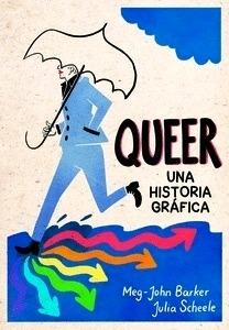 Queer: una historia gráfica