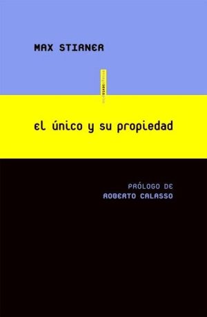 El único y su propiedad