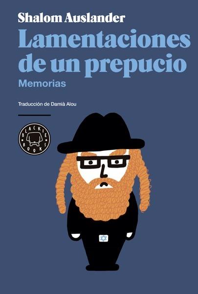 Lamentaciones de un prepucio