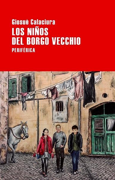 Los niños del Borgo Vecchio