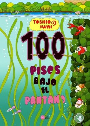 100 pisos bajo el pantano