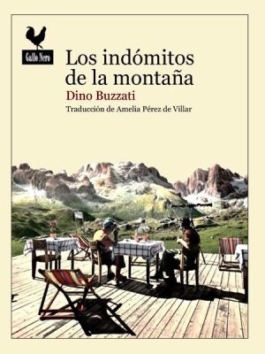 Los indómitos de las montañas