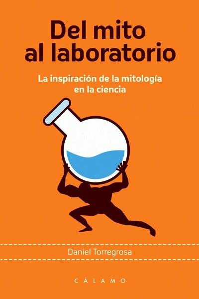 DEL MITO AL LABORATORIO 3ªED