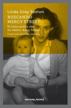 Buscando Mercy Street. El reencuentro con mi madre