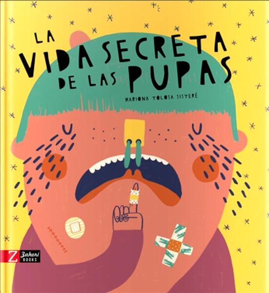 La vida secreta de las pupas