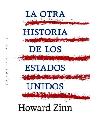 La otra historia de los Estados Unidos