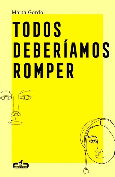 Todos deberíamos romper