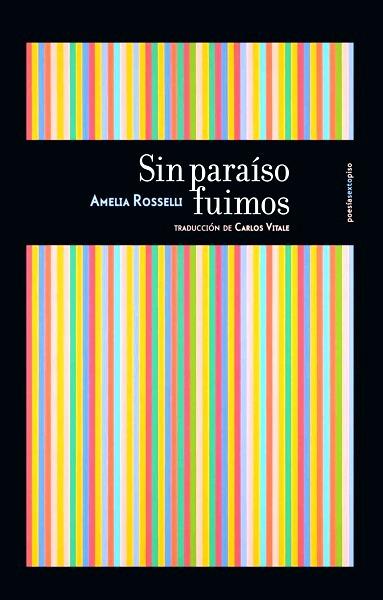 Sin paraíso fuimos