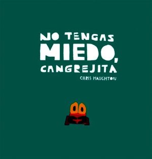 No tengas miedo