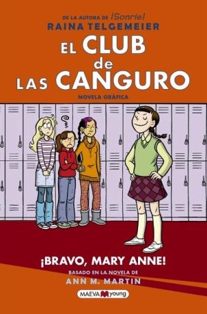 El Club de las Canguro 3: ¡Bravo