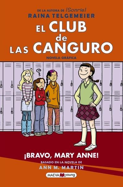 El Club de las Canguro 3: ¡Bravo