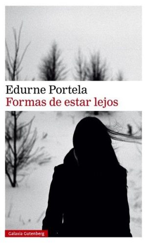 Formas de estar lejos