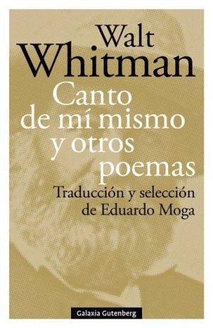 Canto de mí mismo y otros poemas