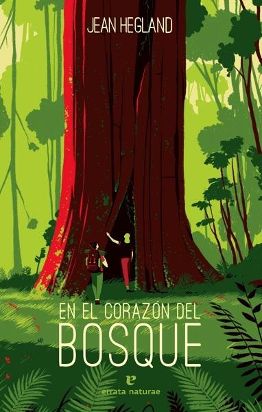 En el corazón del bosque