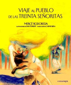 Viaje al pueblo de las treinta señoritas
