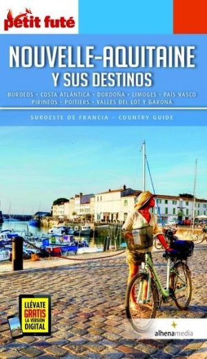 Nouvelle-Aquitaine y sus destinos