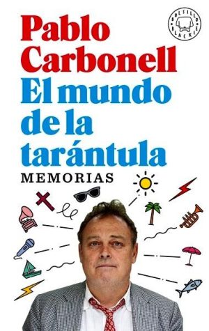 El mundo de la tarántula