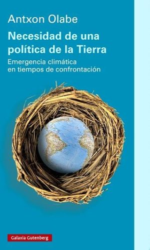 Necesidad de una política de la Tierra